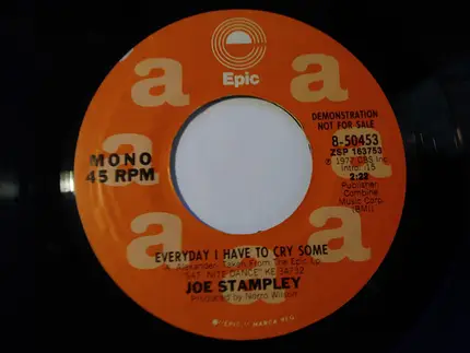 Joe Stampley - Everyday I Have To Cry Some