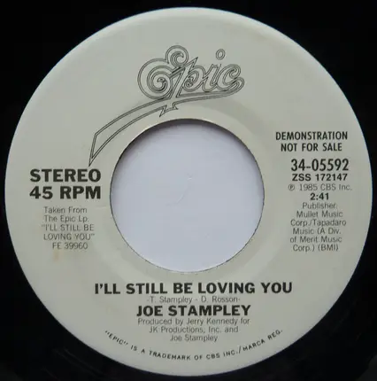 Joe Stampley - I'll Still Be Loving You