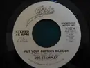 7inch Vinyl Single - Joe Stampley - Put Your Clothes Back On