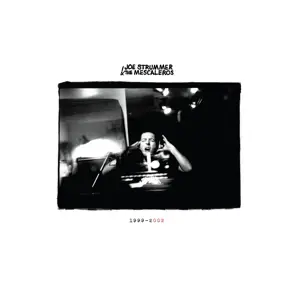 Joe  Strummer & The Mescaleros - Joe Strummer 002:The Mescaleros Years