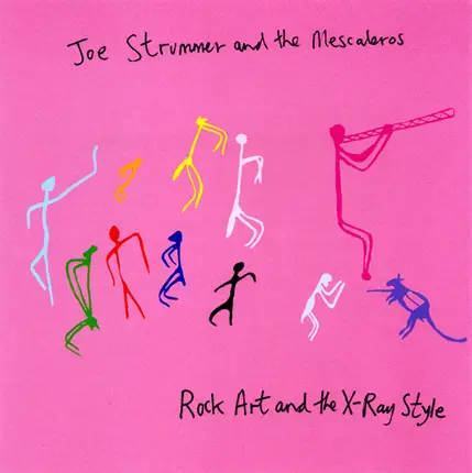 Joe Strummer & The Mescaleros - Rock Art and the X-Ray Style