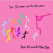 CD - Joe Strummer & The Mescaleros - Rock Art And The X-Ray Style