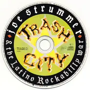 Joe Strummer & The Latino Rockabilly War - Trash City