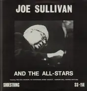 Joe Sullivan - And the All-Stars