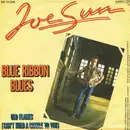 7inch Vinyl Single - Joe Sun - Blue Ribbon Blues