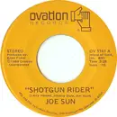 7inch Vinyl Single - Joe Sun - Shotgun Rider
