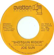 7inch Vinyl Single - Joe Sun - Shotgun Rider