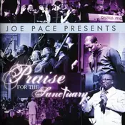 Joe Pace - Praise For