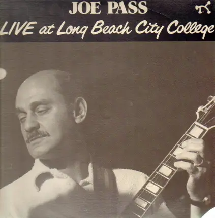 Joe Pass - Live at Long Beach City College