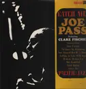 LP - Joe Pass Featuring Clare Fischer - Catch Me! - + Insert