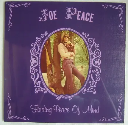 Joe Peace - Finding Peace of Mind