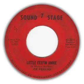 Joe Perkins - Little Eeefin Annie / Uncle Eeef