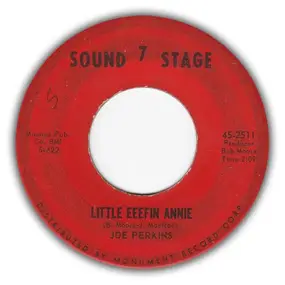 Joe Perkins - Little Eeefin Annie / Uncle Eeef