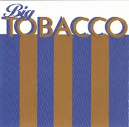 Joe Pernice - Big Tobacco