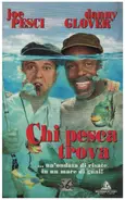 Joe Pesci / Danny Glover - Chi pesca trova / Gone Fishin'