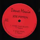 12inch Vinyl Single - Joe Pippen - Shake That Booty