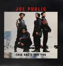 12inch Vinyl Single - Joe Public - This One's For You