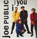 12inch Vinyl Single - Joe Public - I Miss You