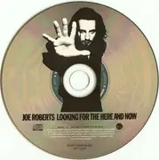 CD - Joe Roberts - Looking For The Here And Now