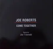 12inch Vinyl Single - Joe Roberts - Come Together