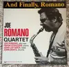 LP - Joe Romano Quartet , Joe Romano , Frank Strazzeri , John Leftwich , John Dentz - And Finally, Romano
