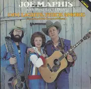 Joe & Rose Lee Maphis And Dale Maphis - Dim Lights, Dim Smoke (And Good Old Country Music)