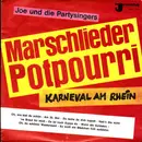 7inch Vinyl Single - Joe Raphael Und Die Party-Singers - Marschlieder Potpourri (Karneval Am Rhein)