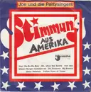 7inch Vinyl Single - Joe Raphael Und Die Party-Singers - Stimmung Aus Amerika