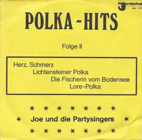 Joe Raphael Und Die Party-Singers - Polka-Hits II