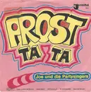7inch Vinyl Single - Joe Raphael Und Die Party-Singers - Prost Ta Ta