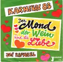 7inch Vinyl Single - Joe Raphael - Der Mond, Der Wein Und Die Liebe / Im Bett