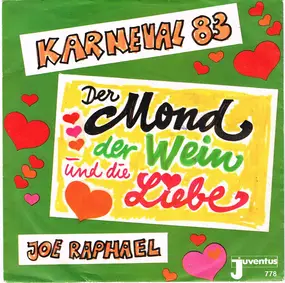 Joe Raphael - Der Mond, Der Wein Und Die Liebe / Im Bett