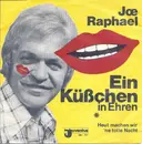 7inch Vinyl Single - Joe Raphael - Ein Küßchen In Ehren - Mono