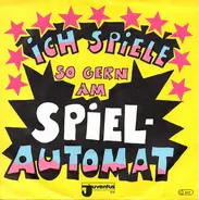 Joe Raphael - Ich Spiele So Gerne Am Automat