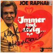 7inch Vinyl Single - Joe Raphael - Immer Und Ewig - SIGNED