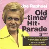 7inch Vinyl Single - Joe Raphael - Oldtimer-Hitparade