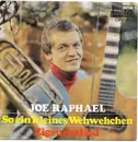 7inch Vinyl Single - Joe Raphael - So Ein Kleines Wehwehchen