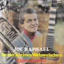 7inch Vinyl Single - Joe Raphael - So Ein Kleines Wehwehchen