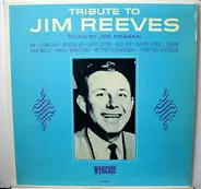 Joe Reagan - Tribute To Jim Reeves