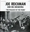 LP - Joe Reichman - The Pagliacci Of The Piano