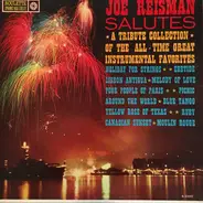 Joe Reisman And His Orchestra And Chorus - Joe Reisman Salutes The All-Time Instrumental Favorites