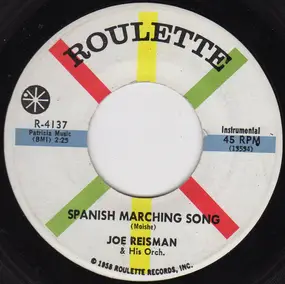 Joe Reisman - Spanish Marching Song / The French Cadets