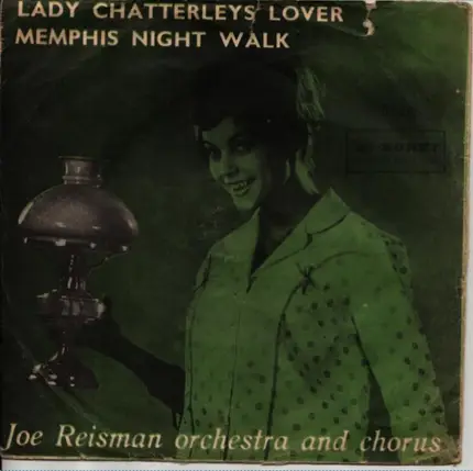 Joe Reisman - Lady Chatterly's Lover / Memphis Night Walk