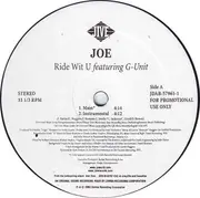 12inch Vinyl Single - Joe - Ride Wit U - FT. G-UNIT