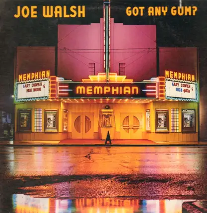 Joe Walsh - Got Any Gum?