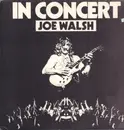 LP - Joe Walsh - In Concert