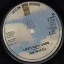 7inch Vinyl Single - Joe Walsh - Life's Been Good