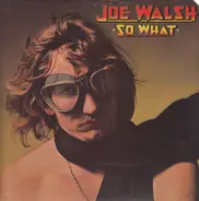 Joe Walsh - So What