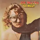 LP - Joe Walsh - So What
