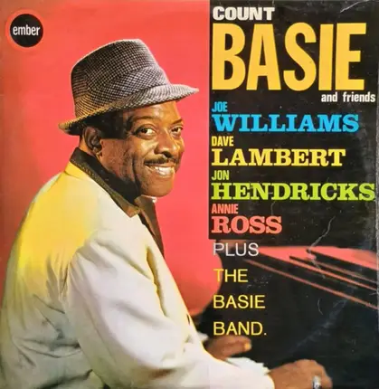 Joe Williams , Dave Lambert , Jon Hendricks , Annie Ross Plus Count Basie Band - Count Basie And Friends